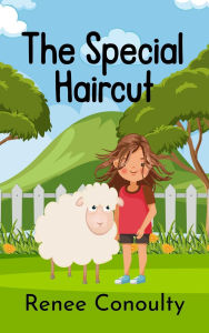 Title: The Special Haircut (Picture Books), Author: Renee Conoulty