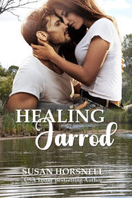 Title: Healing Jarrod, Author: Susan Horsnell