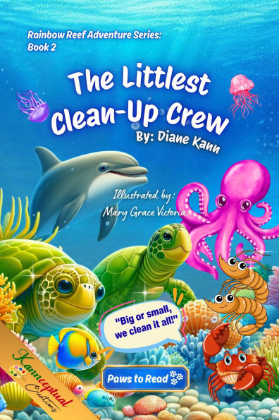 The Littlest Clean - Up Crew (Rainbow Reef Adventures Series, #2)