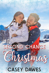 Title: Second Chance Christmas (Montana Christmas, #3), Author: Casey Dawes