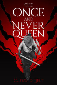 Title: The Once and Never Queen, Author: Parables