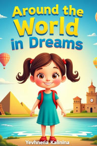 Title: Around the World in Dreams (Magic Nights with Alex, #1), Author: Jane Pane