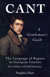 Title: Cant - A Gentleman's Guide, Author: Stephen Hart