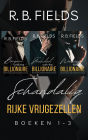 Schandalig Rijke Vrijgezellen - Boeken 1-3