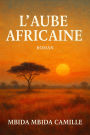 L'Aube Africaine