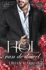 Title: Het hol van de duivel (De Cavaleri broers, #4), Author: Lilian Harris