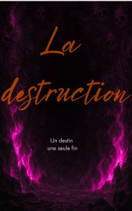 Title: La voix du mal tome 6 : La destruction, Author: Paul Flemmard