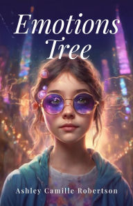 Title: Emotions Tree, Author: Ashley Robertson