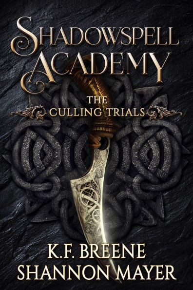 Shadowspell Academy: The Culling Trials Book 1