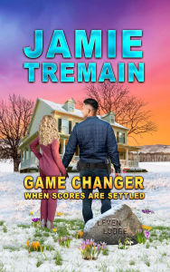 Title: Game Changer (Grant's Crossing, #4), Author: Jamie Tremain