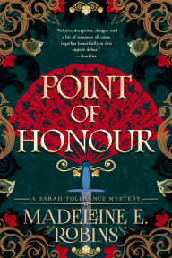 Title: Point of Honour (Sarah Tolerance, #1), Author: Madeleine E. Robins