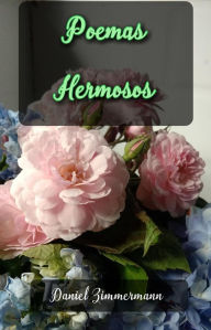 Title: Poemas Hermosos, Author: Daniel Zimmermann