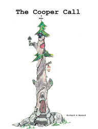 Title: The Cooper Call, Author: Richard Hazard