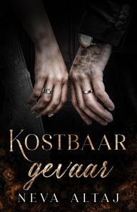 Title: Kostbaar gevaar (Perfectly imperfect, #11), Author: Neva Altaj