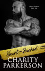 Heart-jacked (Messy Hearts, #1)