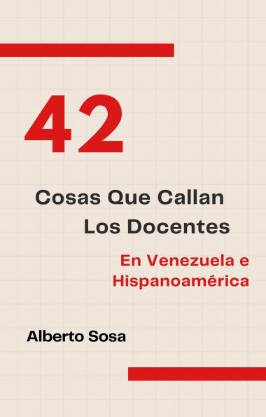 42 Cosas Que Callan Los Docentes En Venezuela E Hispanoamérica