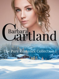 Title: The Pure Romance Collection 1, Author: Barbara Cartland