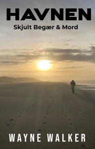 Title: Havnen: Skjult begær & mord, Author: Wayne Walker