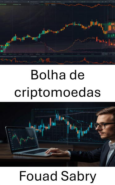 Bolha de criptomoedas: Por dentro da ascensão e queda dos sonhos DeFi e das fortunas digitais