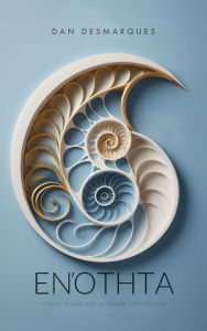 Title: Oneness: The Divine Path from Trauma to Unity, Author: Dan Desmarques