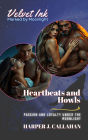 Heartbeats and Howls: Passion and Loyalty Under the Moonlight