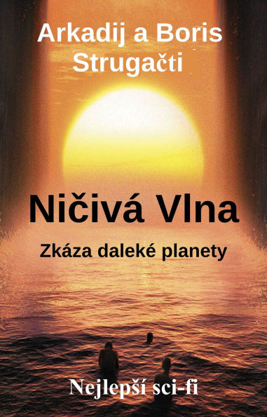 Nicivá Vlna: Nejlepsí sci-fi