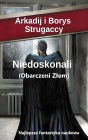 Niedoskonali (Obciazeni Zlem): Najlepsza fantastyka naukowa