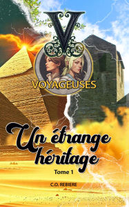 Title: Un étrange héritage, Author: Cristina Rebiere