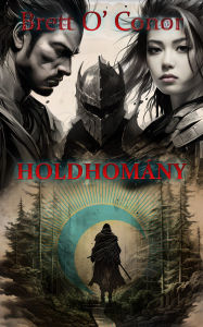 Title: Holdhomány, Author: Brett O'Conor
