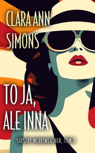 Title: To ja, ale inna, Author: Clara Ann Simons