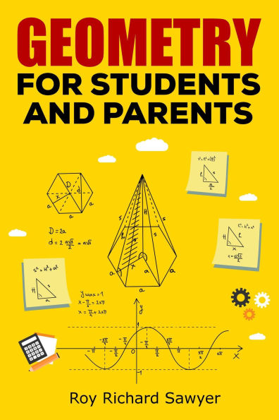 Geometry for Students and Parents (Math, #2)