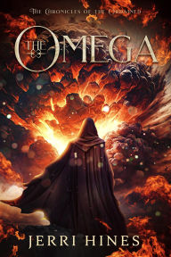 Title: The Omega (Chronicles of the Ordained, #7), Author: Jerri Hines