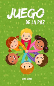 Title: Juego de la Paz (Powers of the Planet, #1), Author: Star Craft
