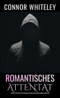 Romantisches Attentat: Eine schwule zeitgenössische Liebesgeschichte (Zeitgenössische homosexuelle Liebesromane, #29)