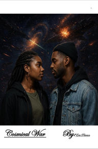 Title: Cosmical War, Author: Eric Peterson