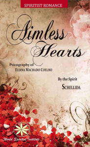 Title: Aimless Hearts, Author: Eliana Machado Coelho