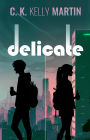 Delicate