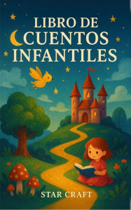 Title: Libro de Cuentos Infantiles (Powers of the Planet, #1), Author: Star Craft