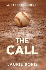 Title: The Call, Author: Laurie Boris