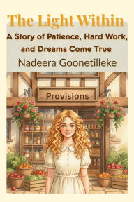 Title: The Light Within, Author: Nadeera Goonetilleke