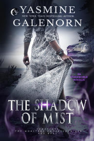 Title: The Shadow of Mist: An Otherworld Novella, Author: Yasmine Galenorn