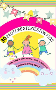 Title: 30 Bedtime Stories for Kids, Author: Rim