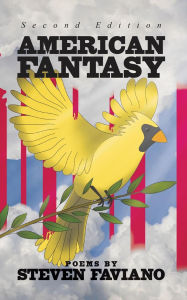 Title: American Fantasy: Second Edition, Author: Steven Faviano