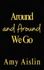 Around and Around We Go (Vermont Trailblazers, #2)