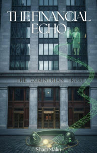 Title: The Financial Echo (Haunted Homes & Hearts, #4), Author: Shari Malin