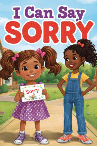 Title: I Can Say Sorry, Author: Anila Asif