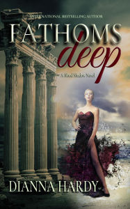 Title: Fathoms Deep: A Blood Shadow Novel, Author: Dianna Hardy