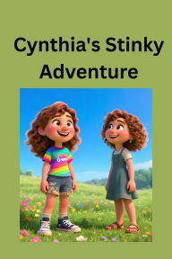 Title: Cynthia's Stinky Adventure, Author: BORAD