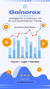Title: Gainorex: Intelligentes Investieren mit KI und Quantitativen Trends, Author: Das Gainorex Expertenteam