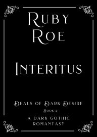 Interitus: A Dark Gothic Romantasy
